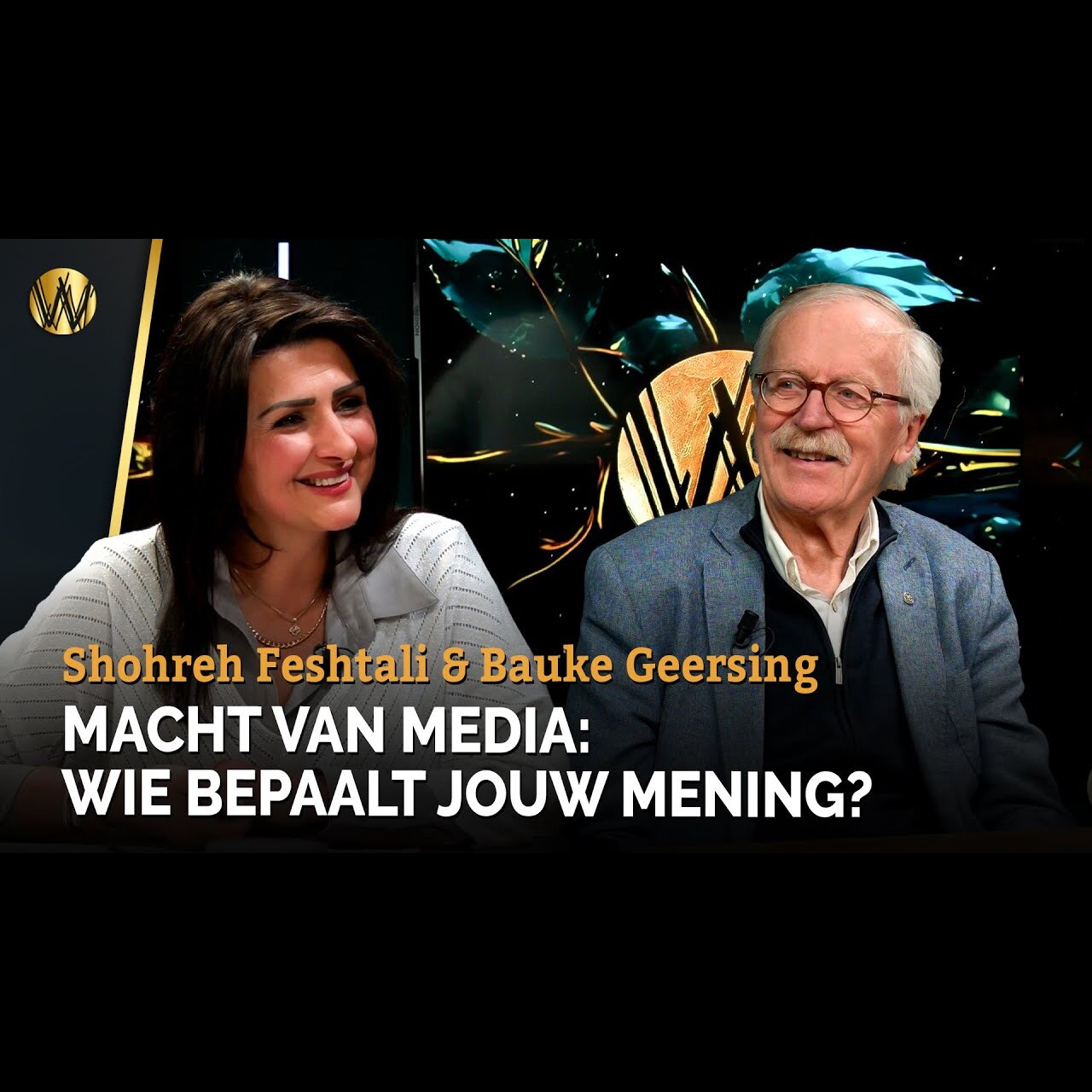 MACHT VAN MEDIA: WIE BEPAALT JOUW MENING? | Shohreh Feshtali | Bauke Geersing