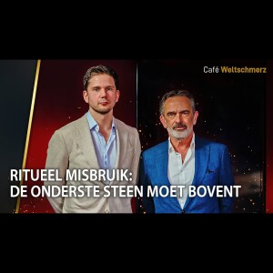 Ritueel misbruik: de onderste steen moet boven - Gideon van Meijeren