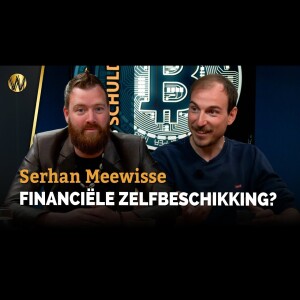 Financiële zelfbeschikking? | Serhan Meewisse | Staat’s Schuld