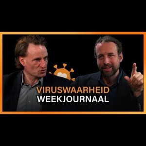 Viruswaarheid Weekjournaal - Willem Engel en Jeroen Pols