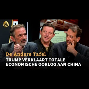 Trump verklaart totale economische oorlog aan China | De Andere Tafel