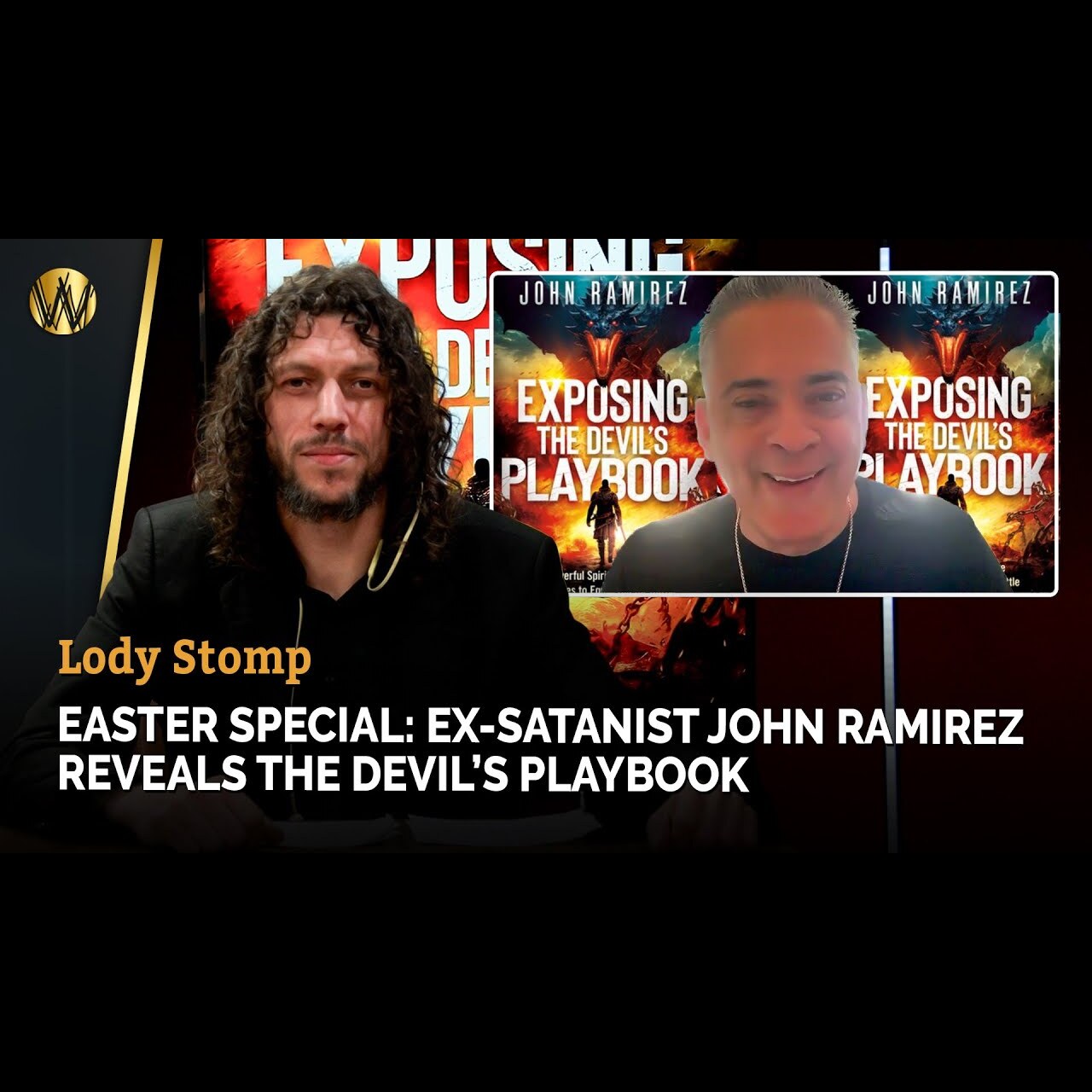 Easter Special: Ex-Satanist John Ramirez Reveals the Devil’s Playbook