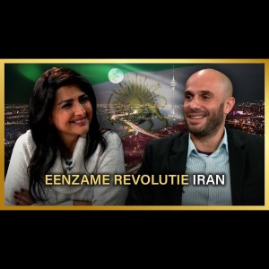 Eenzame revolutie Iran - Shohreh Feshtali en Arthur Blok