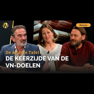 De Andere Tafel 19 - De keerzijde van de VN-doelen