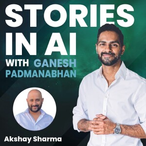 How to use AI to transform Healthcare |  Akshay Sharma | Stories in AI