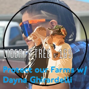 Protect our Farms w/ Dayna Ghirardelli