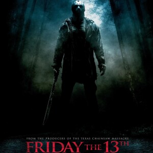 Ep.53 - Friday the 13th (2009)