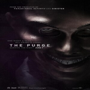 Ep.37 - The Purge (2013)