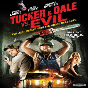 Ep.35 - Tucker and Dale vs Evil (2010)
