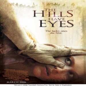 Ep.25 - The hills have eyes (2006)