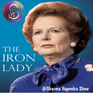 #The Iron Lady# |Margaret Thatcher| Britain Prime Minister|#आयरन लेडी#