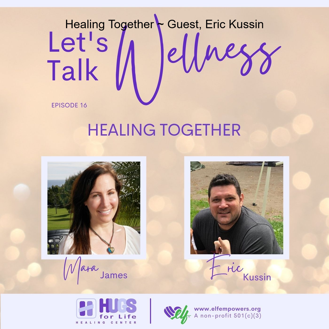 Let’s Talk Wellness ~ with Host, Mara James