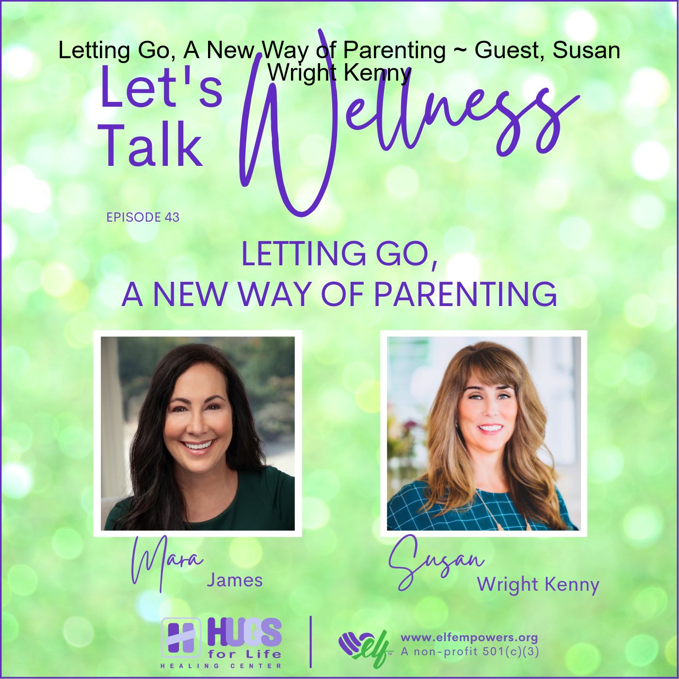 Let’s Talk Wellness ~ with Host, Mara James