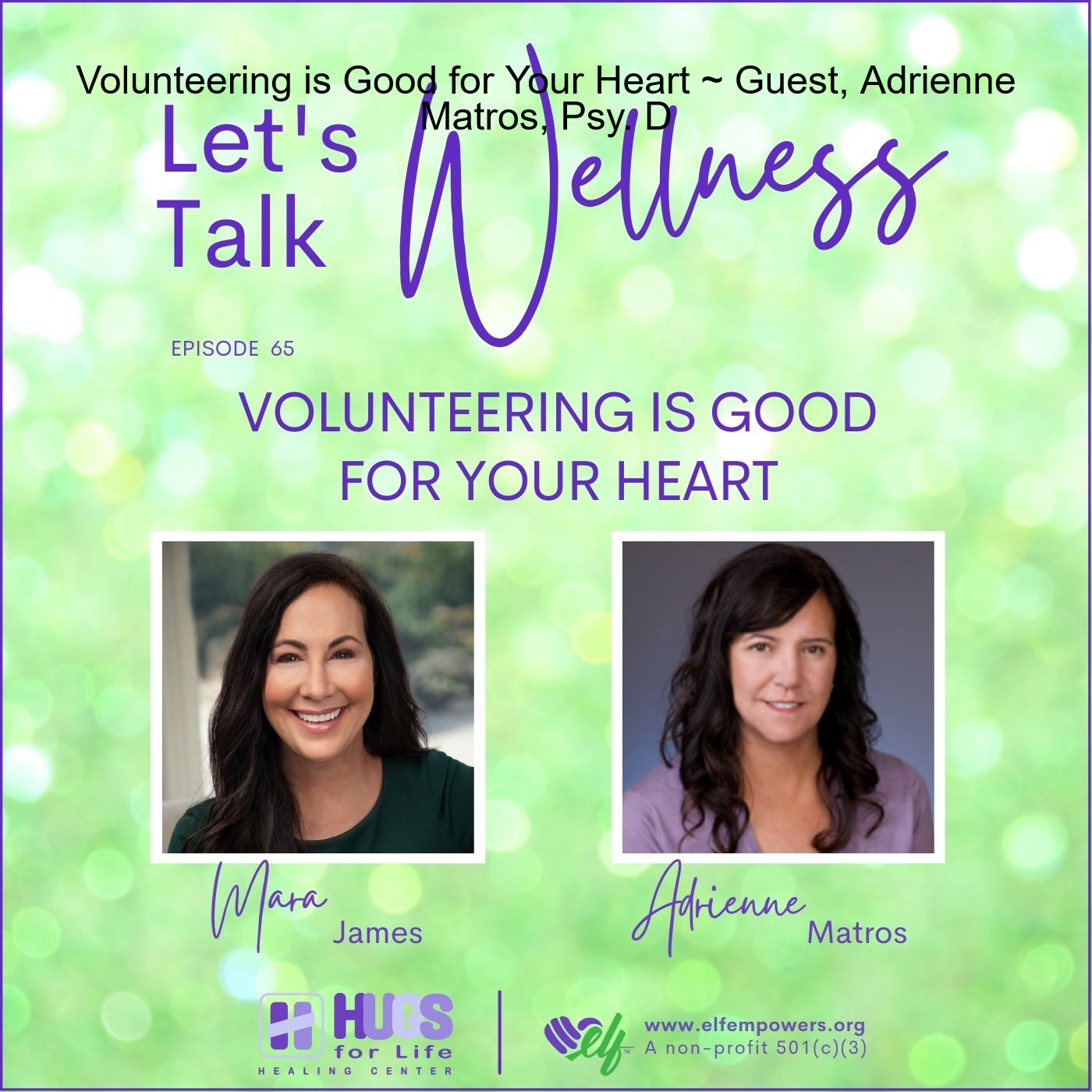 Let’s Talk Wellness ~ with Host, Mara James