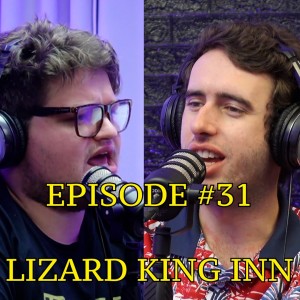 #31 - Lizard King Inn | The Thoughtless Experiment