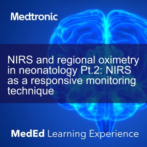 NIRS and regional oximetry in neonatology Pt.2: NIRS as a responsive monitoring technique