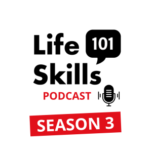 Life Skills 101 - Daisy Kasper: Leadership - LS101
