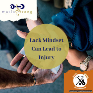 Lack Mindset Can Lead to Injury
