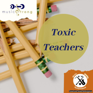 Toxic Teachers