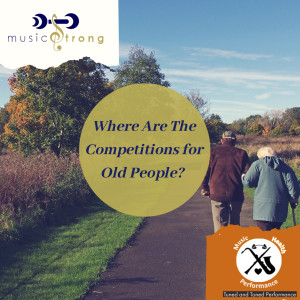 Where Are the Competitions for Old People?