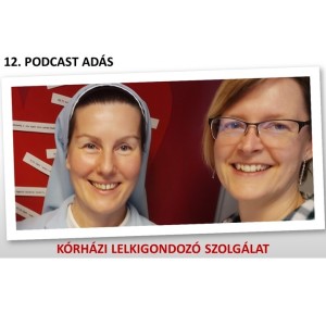 Tizenkettedik podcast adás