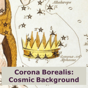 Cosmic Background: Corona Borealis