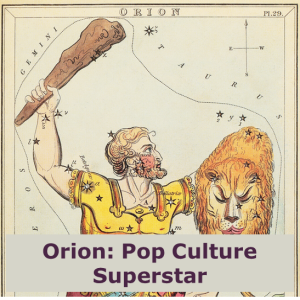 Orion: Pop Culture Superstar