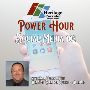 Ep. 7 - Social Media 102 with HCBA Director Dan Mulka