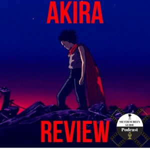 Akira (1988) | Movie Review | First in Mini-Anime Review Series