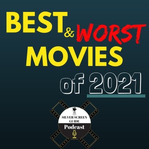 Best and Worst Movies and TV Shows of 2021