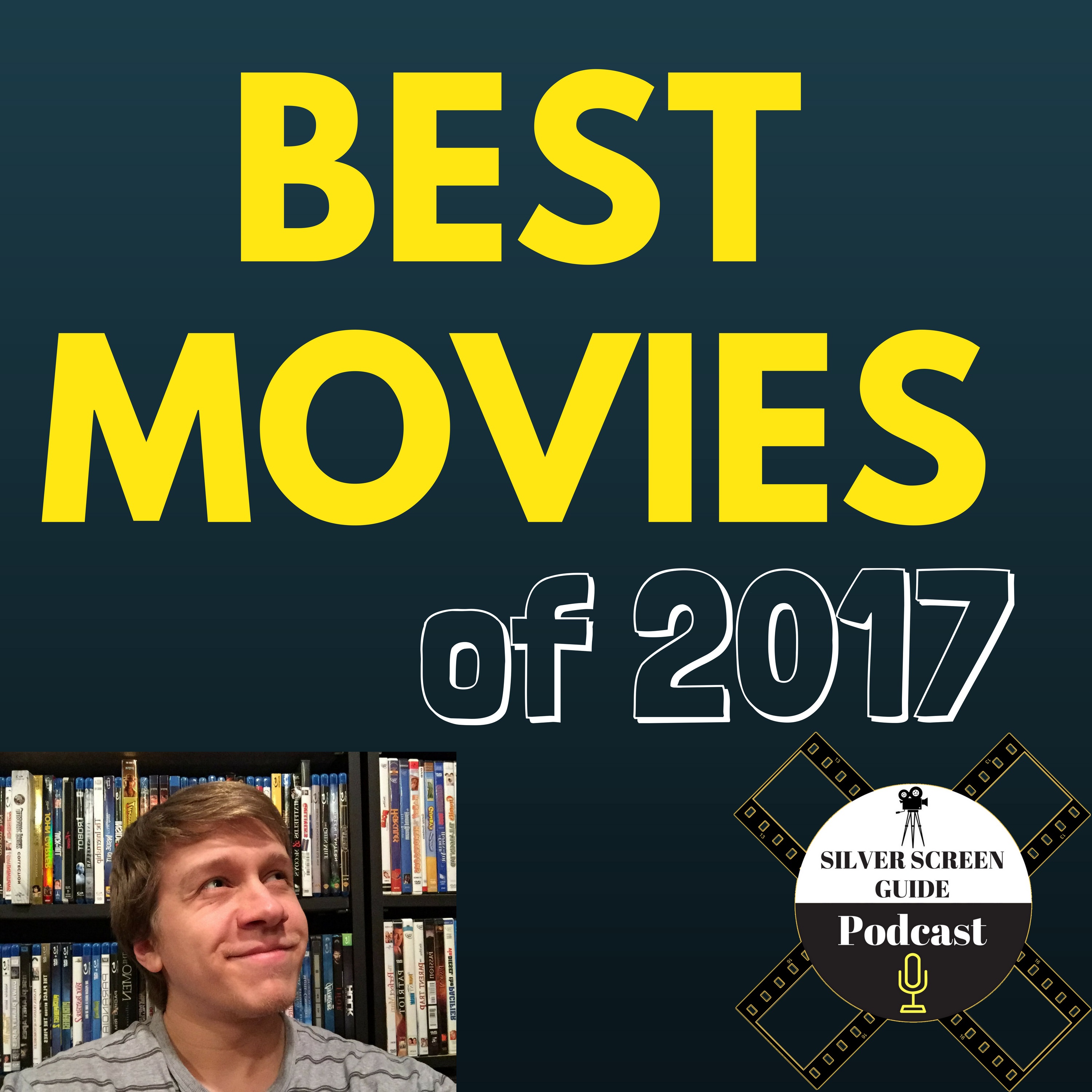 Best Movies of 2017 | Corbin's Picks