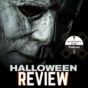 Halloween (2018) | Movie Review | Final Installment in Halloween Retrospectiver Series