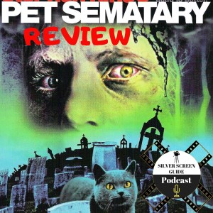 Pet Sematary (2019) | Movie Review | Second in Pet Sematary Movie Review Series