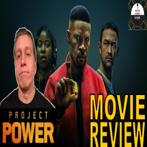 Project Power (2020) | Movie Review