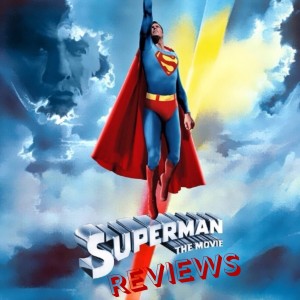 Man of Steel (2013) | Movie Review | Eighth in Superman Review Series