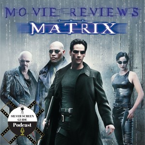 The Matrix Reloaded (2003) | Movie Review | Second in Matrix Review Series