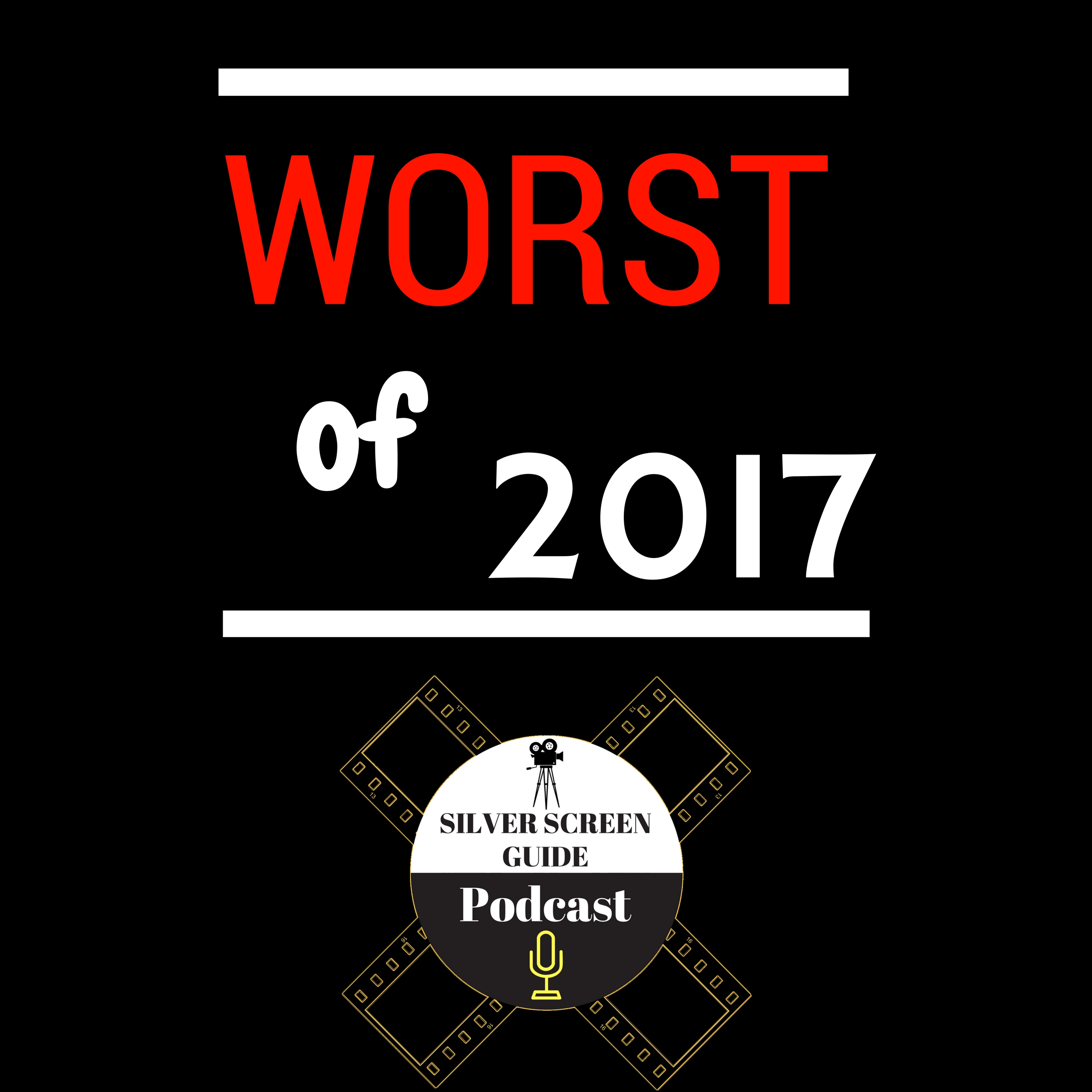 Worst Movies of 2017 | Corbin's Picks
