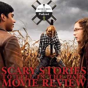 Your Guide to Scary Stories to Tell in the Dark (2019)