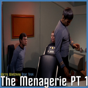 S01 E11 - The Menagerie Part 1