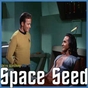 S01 E22 - Space Seed