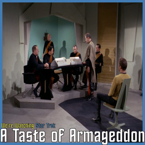 S01 E23 - A Taste of Armageddon