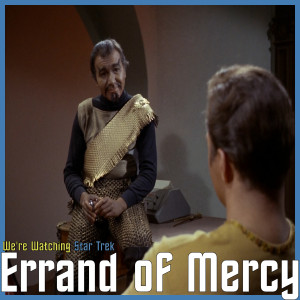 S01 E26 - Errand of Mercy