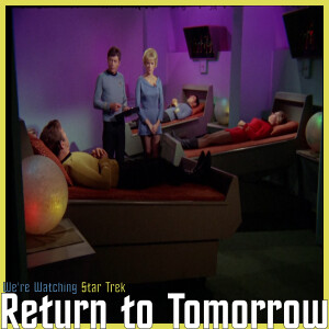 S02 E20 - Return to Tomorrow