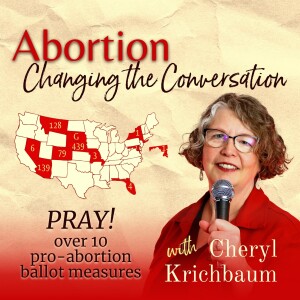 Pray! over 10 pro-abortion ballot measures