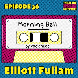 Elliott Fullam Is Haunted By ”Morning Bell”