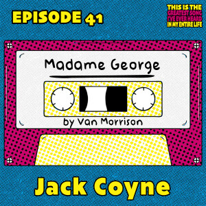 Jack Coyne Taps Into The Spiritual With ”Madame George”