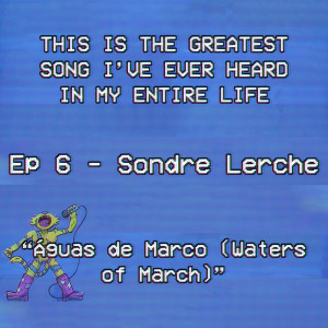 Sondre Lerche Keeps Coming Back To ”Águas de Março”