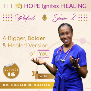 Bigger, Bolder & Healed : Sn - 02, Ep - 16