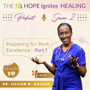 Preparing for Work Excellence: Sn - 02, Ep - 19