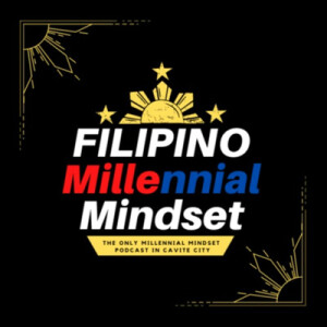 Filipino Millennial Mindset Podcast Trailer